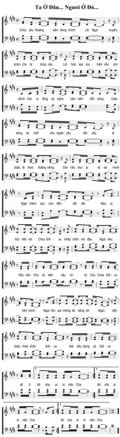 TA Ở ĐÂU… NGƯƠI Ở ĐÓ…