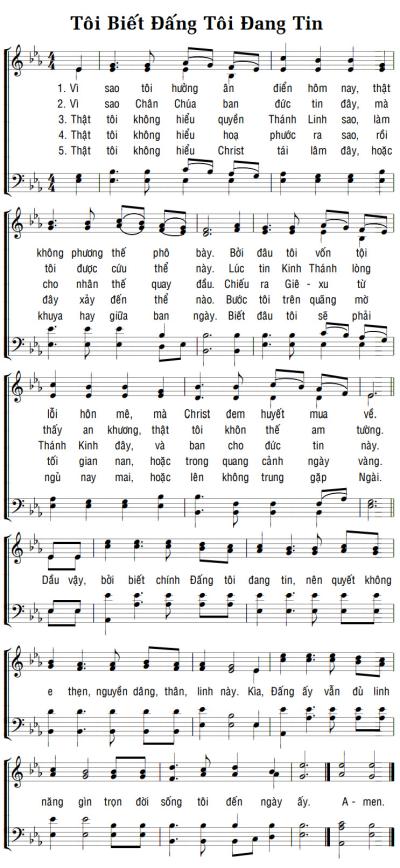 TÔI BIẾT ĐẤNG TÔI ĐANG TIN