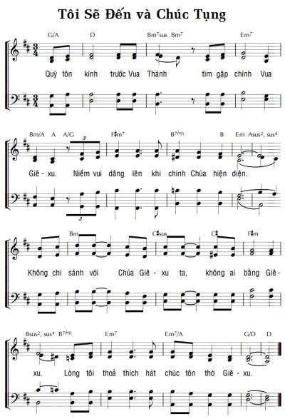 TÔI SẼ ĐẾN VÀ CHÚC TỤNG