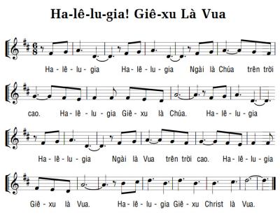 HA-LÊ-LU-GIA! GIÊ-XU LÀ VUA